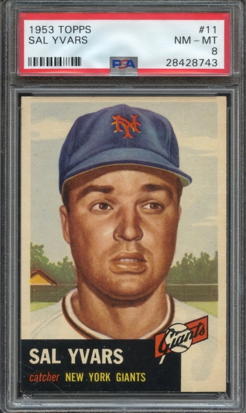 1953 TOPPS 11 SAL YVARS PSA NM-MT 8