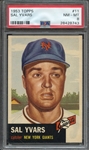 1953 TOPPS 11 SAL YVARS PSA NM-MT 8