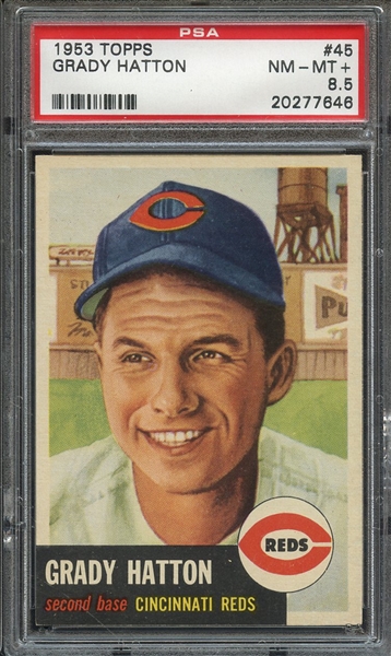 1953 TOPPS 45 GRADY HATTON PSA NM-MT+ 8.5