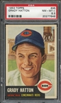 1953 TOPPS 45 GRADY HATTON PSA NM-MT+ 8.5