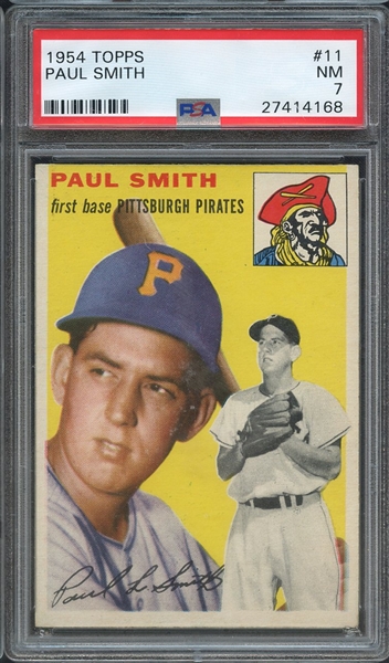 1954 TOPPS 11 PAUL SMITH PSA NM 7