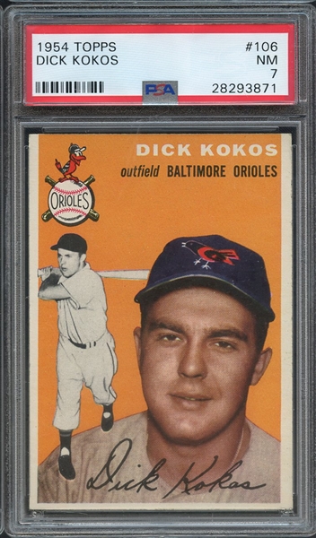 1954 TOPPS 106 DICK KOKOS PSA NM 7