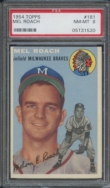 1954 TOPPS 181 MEL ROACH PSA NM-MT 8