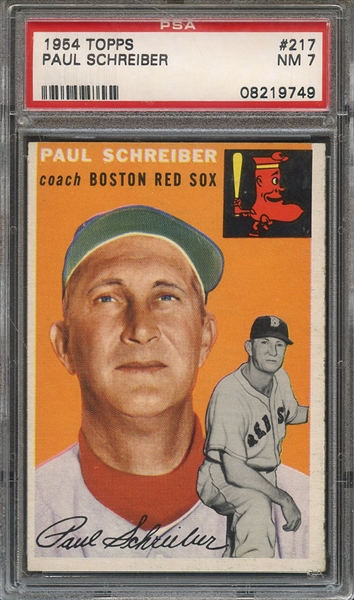 1954 TOPPS 217 PAUL SCHREIBER PSA NM 7