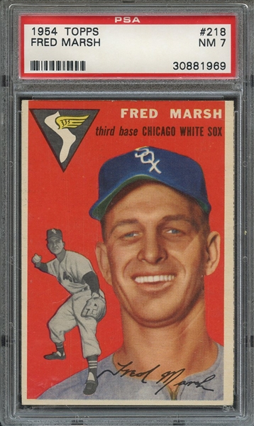 1954 TOPPS 218 FRED MARSH PSA NM 7