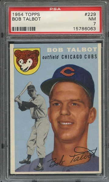 1954 TOPPS 229 BOB TALBOT PSA NM 7