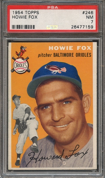 1954 TOPPS 246 HOWIE FOX PSA NM 7