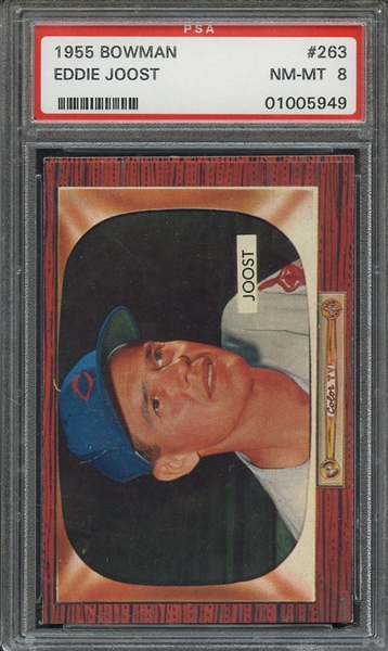 1955 BOWMAN 263 EDDIE JOOST PSA NM-MT 8