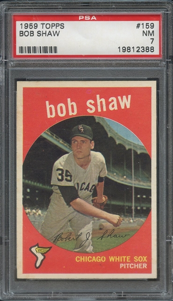 1959 TOPPS 159 BOB SHAW PSA NM 7