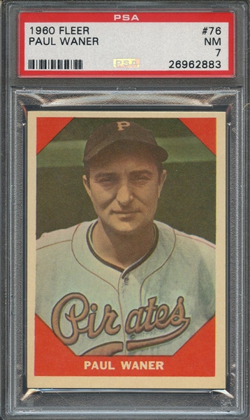 1960 FLEER 76 PAUL WANER PSA NM 7
