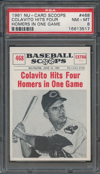 1961 NU-CARD SCOOPS 468 COLAVITO HITS FOUR HOMERS IN ONE GAME PSA NM-MT 8