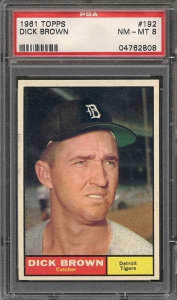 1961 TOPPS 192 DICK BROWN PSA NM-MT 8