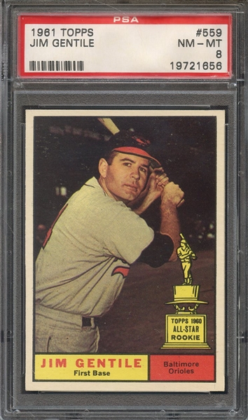 1961 TOPPS 559 JIM GENTILE PSA NM-MT 8