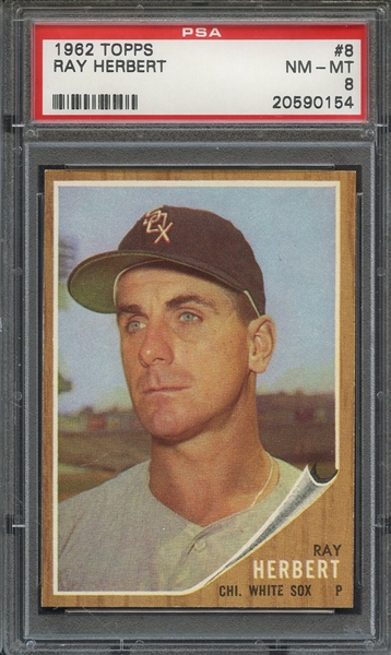 1962 TOPPS 8 RAY HERBERT PSA NM-MT 8
