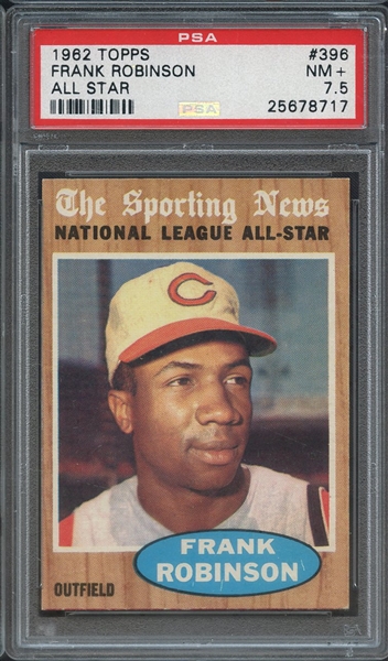 1962 TOPPS 396 FRANK ROBINSON ALL STAR PSA NM+ 7.5