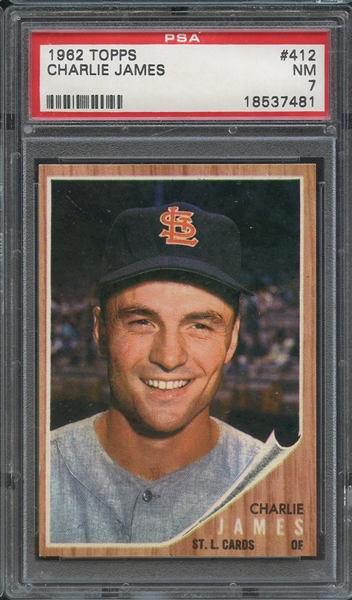 1962 TOPPS 412 CHARLIE JAMES PSA NM 7
