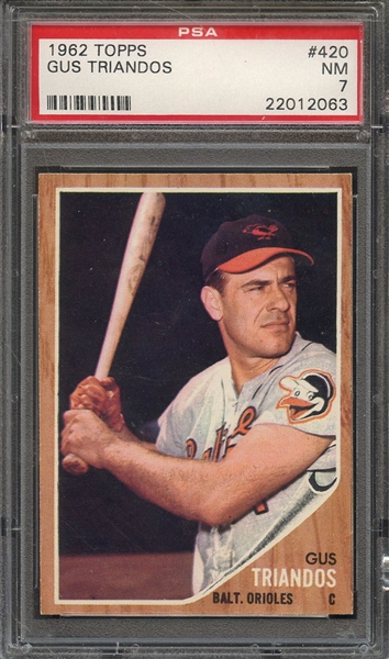 1962 TOPPS 420 GUS TRIANDOS PSA NM 7