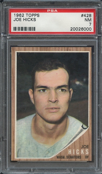 1962 TOPPS 428 JOE HICKS PSA NM 7