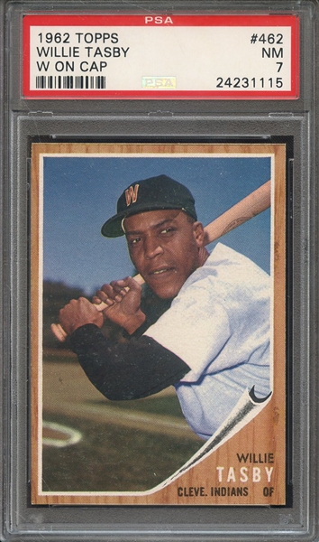 1962 TOPPS 462 WILLIE TASBY W ON CAP PSA NM 7