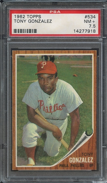 1962 TOPPS 534 TONY GONZALEZ PSA NM+ 7.5