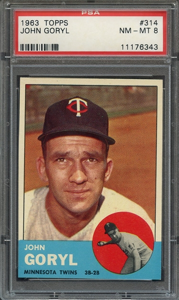 1963 TOPPS 314 JOHN GORYL PSA NM-MT 8