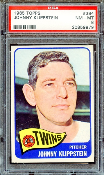 1965 TOPPS 384 JOHNNY KLIPPSTEIN PSA NM-MT 8