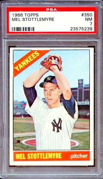 1966 TOPPS 350 MEL STOTTLEMYRE PSA NM 7