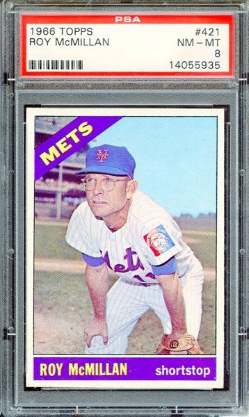 1966 TOPPS 421 ROY McMILLAN PSA NM-MT 8