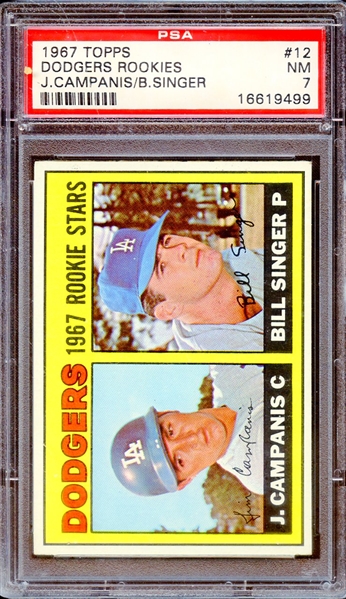 1967 TOPPS 12 DODGERS ROOKIES J.CAMPANIS/B.SINGER PSA NM 7