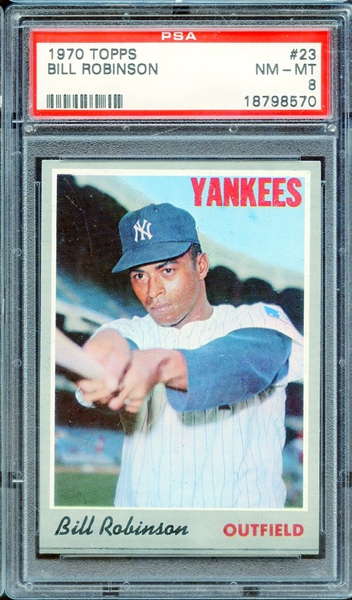 1970 TOPPS 23 BILL ROBINSON PSA NM-MT 8