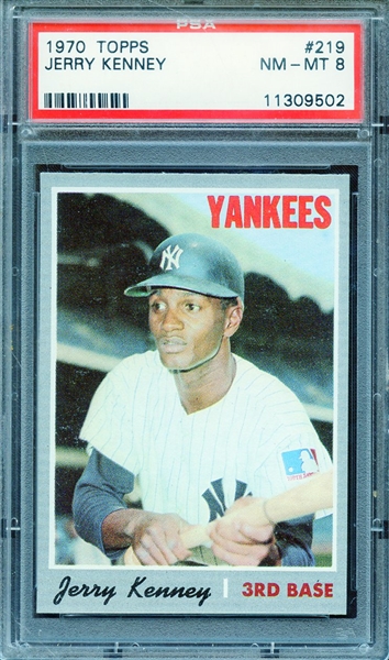1970 TOPPS 219 JERRY KENNEY PSA NM-MT 8