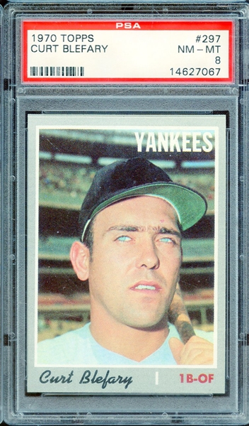1970 TOPPS 297 CURT BLEFARY PSA NM-MT 8