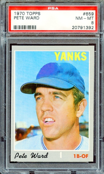1970 TOPPS 659 PETE WARD PSA NM-MT 8