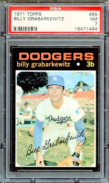 1971 TOPPS 85 BILLY GRABARKEWITZ PSA NM 7