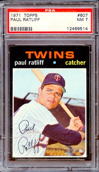 1971 TOPPS 607 PAUL RATLIFF PSA NM 7