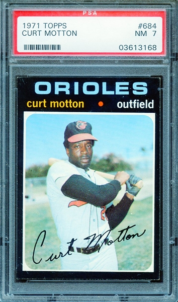 1971 TOPPS 684 CURT MOTTON PSA NM 7