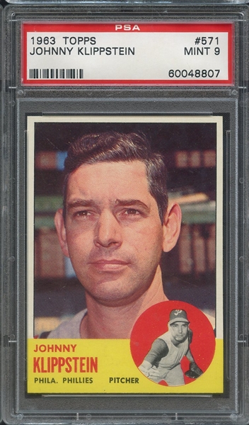 1963 TOPPS 571 JOHNNY KLIPPSTEIN PSA MINT 9