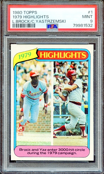 1980 TOPPS 1 1979 HIGHLIGHTS L.BROCK/C.YASTRZEMSKI PSA MINT 9
