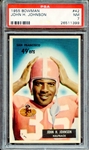 1955 BOWMAN 42 JOHN H. JOHNSON PSA NM 7