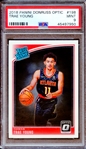 2018 PANINI DONRUSS OPTIC 198 TRAE YOUNG PSA MINT 9