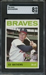 1964 TOPPS 35 ED MATHEWS SGC NM-MT 8