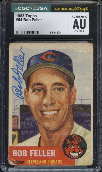 1953 TOPPS 54 SIGNED BOB FELLER CGC AUTHENTIC JSA AUTO 9