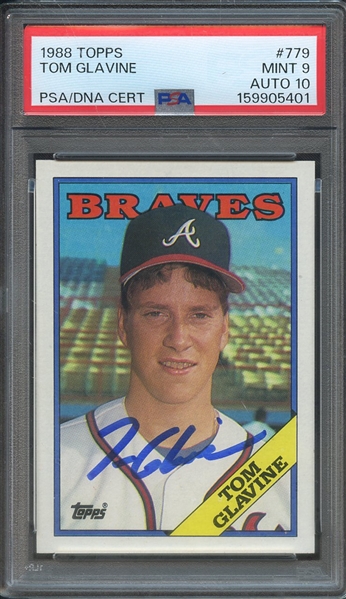 1988 TOPPS 779 SIGNED TOM GLAVINE PSA MINT 9 PSA/DNA AUTO 10
