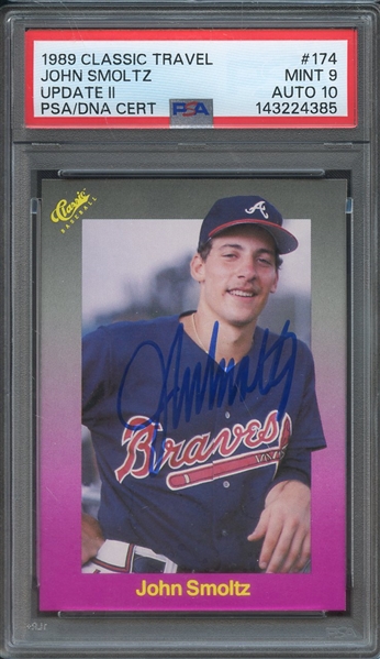 1989 CLASSIC TRAVEL UPDATE II 174 SIGNED JOHN SMOLTZ PSA MINT 9 PSA/DNA AUTO 10