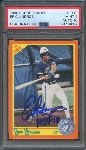 1990 SCORE TRADED 100T SIGNED ERIC LINDROS PSA MINT 9 PSA/DNA AUTO 10