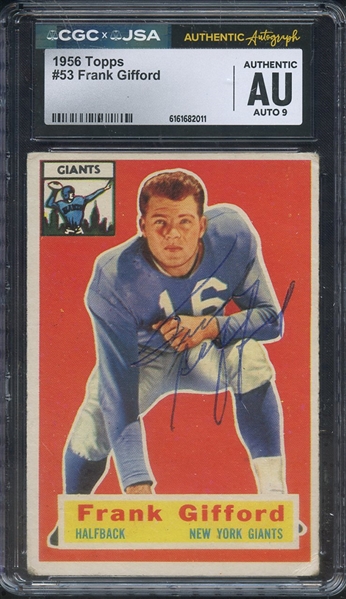 1956 TOPPS 53 SIGNED FRANK GIFFORD CGC AUTHENTIC JSA AUTO 9