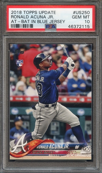 2018 TOPPS UPDATE US250 RONALD ACUNA JR AT BAT IN BLUE JERSEY PSA GEM MT 10