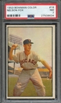 1953 BOWMAN COLOR 18 NELSON FOX PSA NM 7
