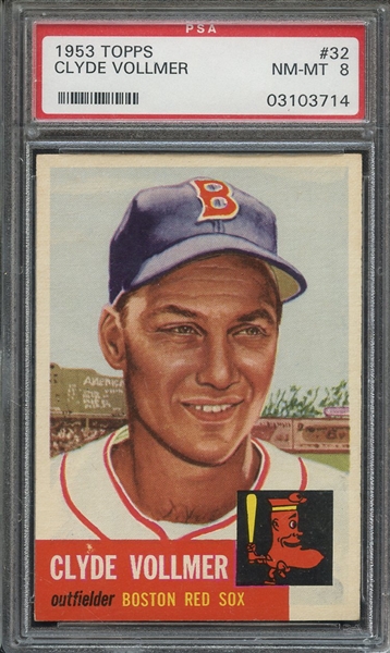 1953 TOPPS 32 CLYDE VOLLMER PSA NM-MT 8