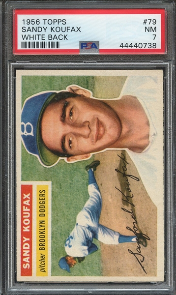 1956 TOPPS 79 SANDY KOUFAX WHITE BACK PSA NM 7